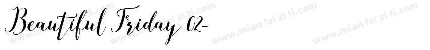 Beautiful Friday 02字体转换